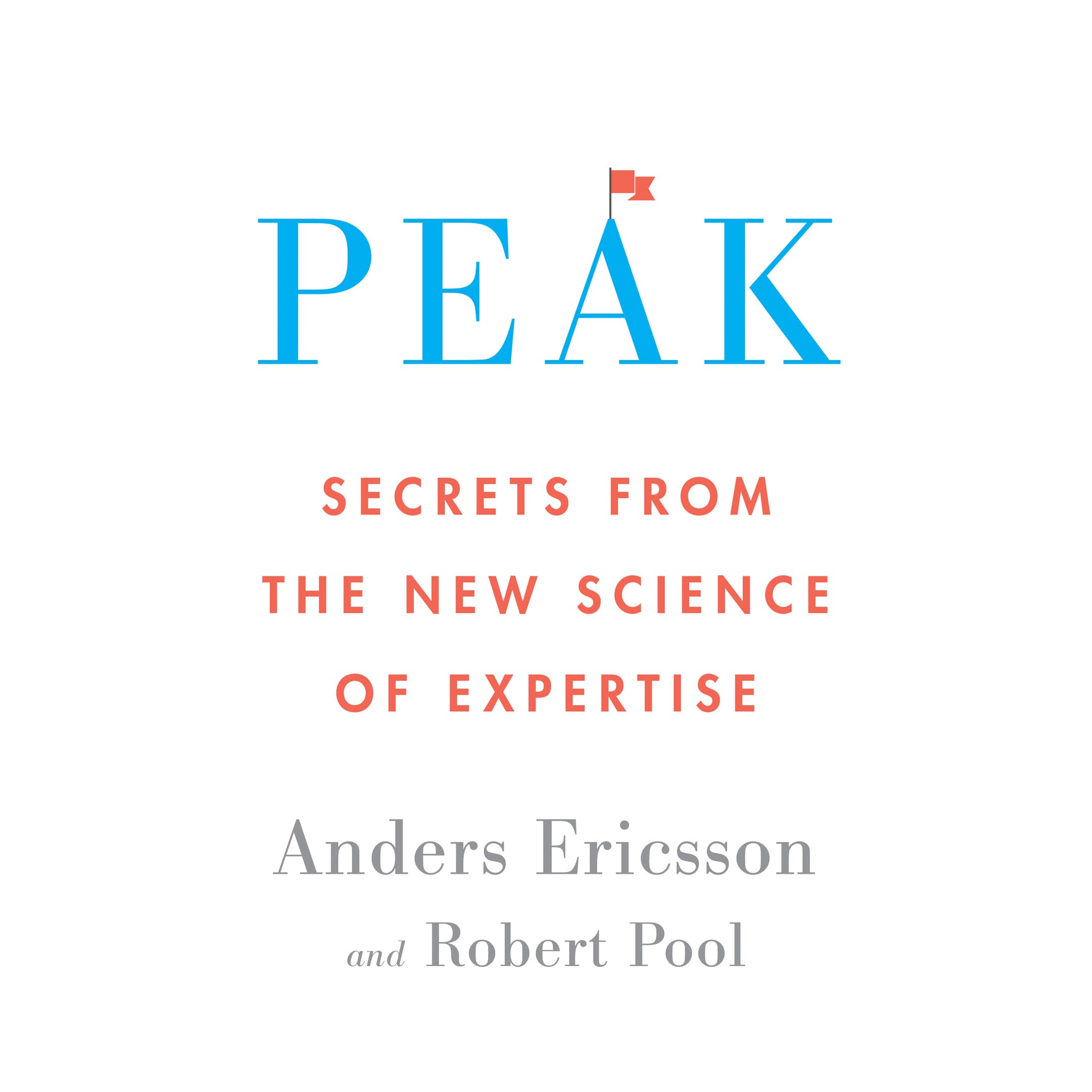 Peak (2016, Houghton Mifflin Harcourt Publishing Company)