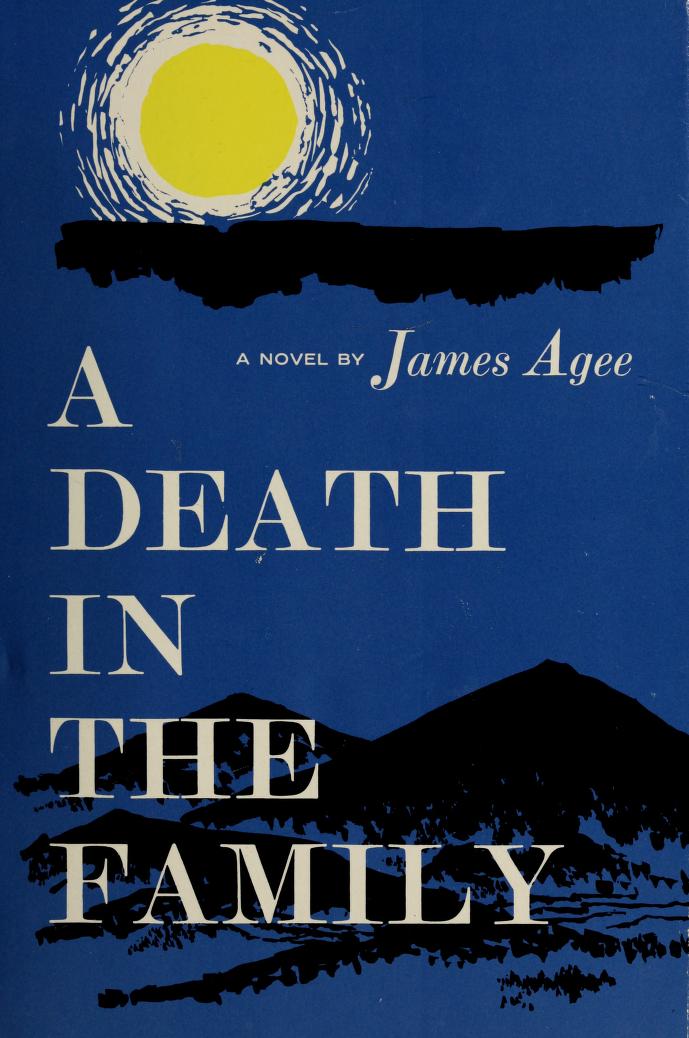 A Death In The Family (Hardcover, 1957, McDowell Obolensky)