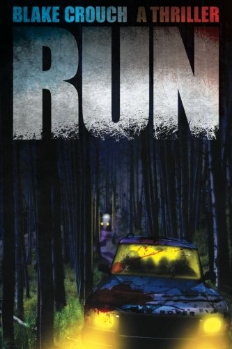 Run (2011, CreateSpace Independent Publishing Platform)