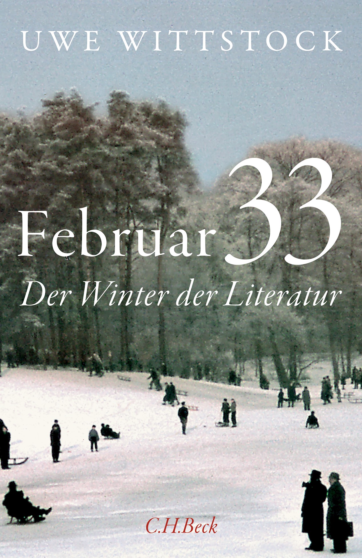 Februar 33 (German language, 2021, C.H. Beck)