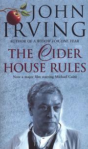 The Cider House Rules (1986, Johathan Cape Limited)