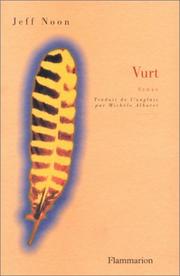 Vurt (French language, 2001, Flammarion)