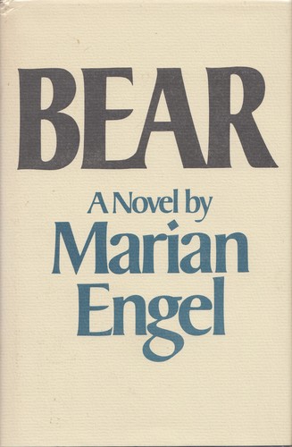 Bear (1976, McClelland & Stewart)