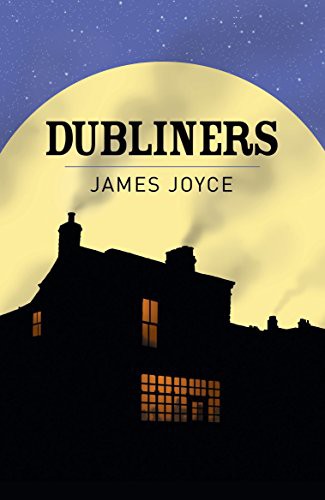 Dubliners (Paperback, 2019, Arcturus Publishing, Arcturus)