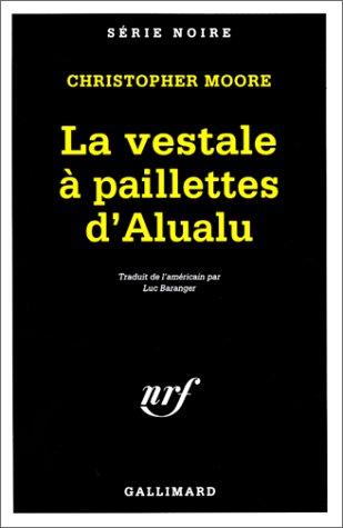 La vestale à paillettes d'Alualu (Paperback, French language, 2000, Gallimard)