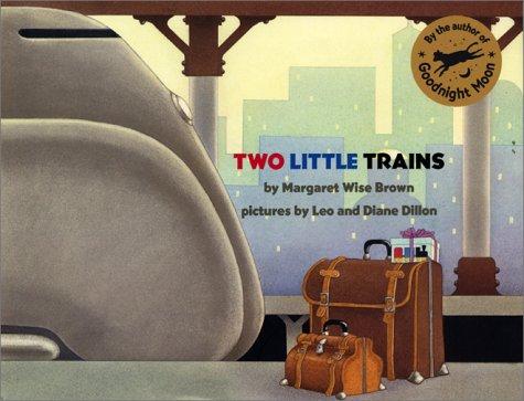 Two little trains (2001, HarperCollins Publishers, HarperCollins)