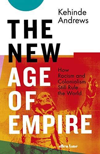 The New Age of Empire (Hardcover, 2021)
