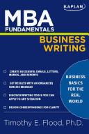 MBA Fundamentals Business Writing (2008, Kaplan Publishing)