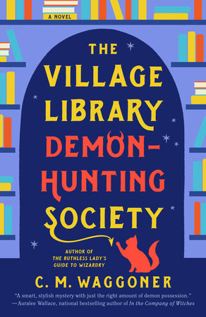 Village Library Demon Hunting Society (2024, Penguin Books, Limited)