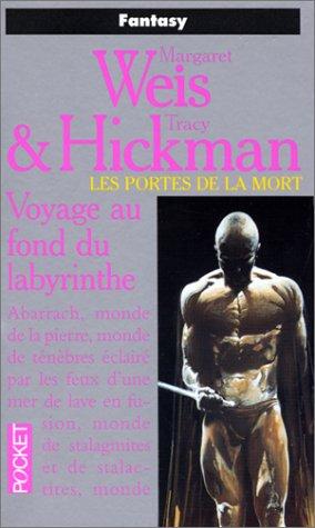 Les portes de la mort. 6, Voyage au fond du labyrinthe (Paperback, French language, 1995, Pocket)