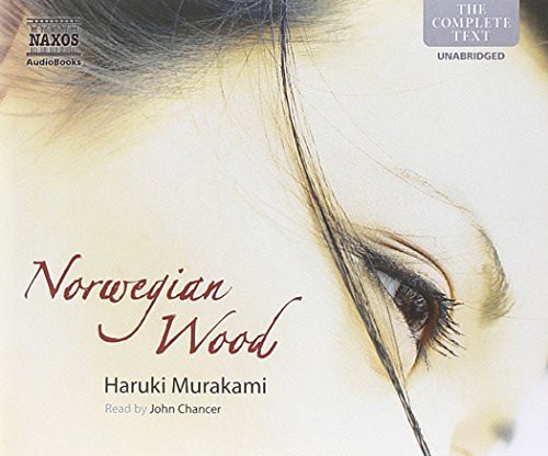 Norwegian Wood (AudiobookFormat, 2006, Naxos AudioBooks)