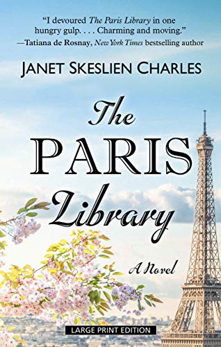 The Paris Library (Hardcover, 2021, Wheeler Publishing Large Print)