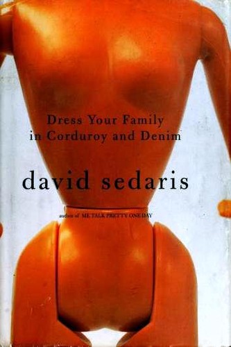 Dress Your Family in Corduroy and Denim (Hardcover, 2004, Little, Brown and Company, Little, Brown)