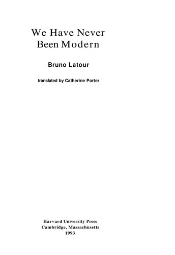 We have never been modern (1993, Harvester Wheatsheaf)