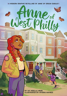 Anne of West Philly (2022, Little, Brown Books for Young Readers)