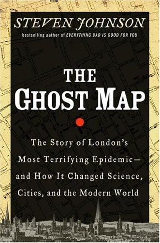 The Ghost Map (2006, Riverhead Hardcover)
