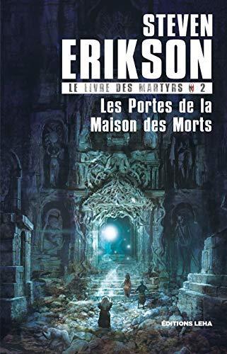 Les Portes de la Maison des Morts (French language, 2018, Éditions Leha)