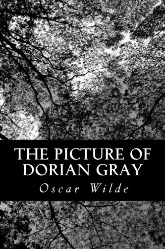 The Picture of Dorian Gray (Paperback, 2012, CreateSpace Independent Publishing Platform)
