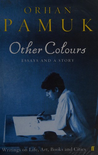 Other colours (2007, Faber and Faber)