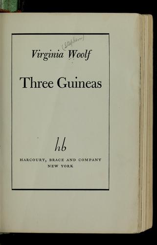 Three guineas (1938, Harcourt, Brace and Co.)