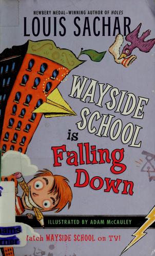 Wayside School is falling down (2005, HarperTrophy)