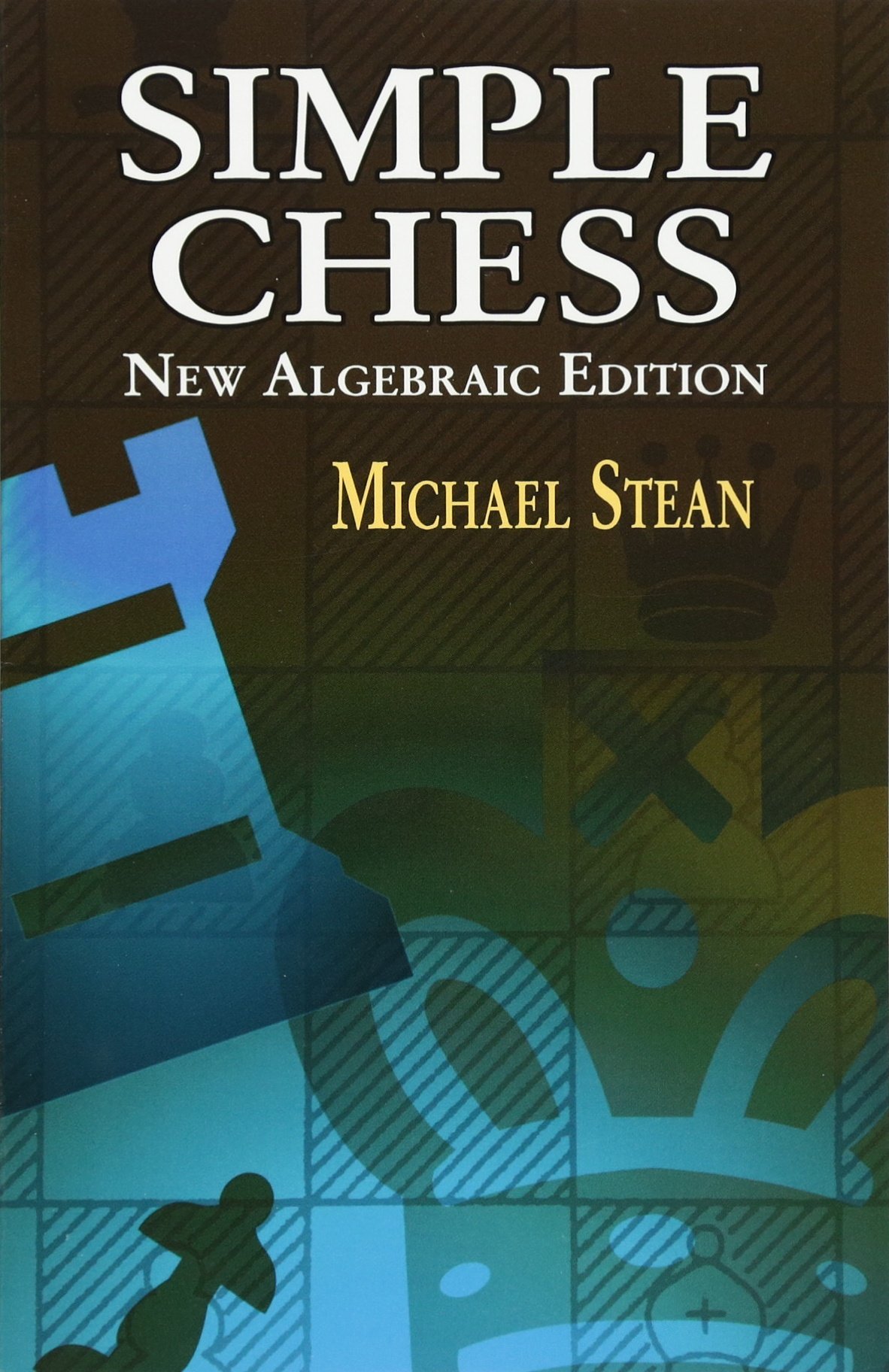 Simple Chess (EBook, 2003, Dover Publications)