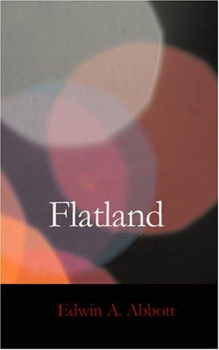 Flatland (Paperback, 2007, BiblioBazaar)