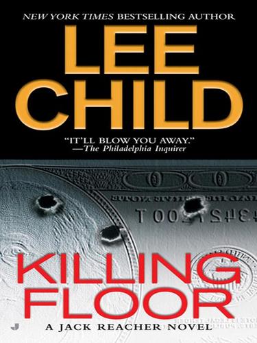 Killing Floor (EBook, 2008, Penguin Group USA, Inc.)