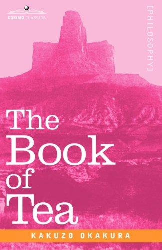The Book of Tea (2007, Cosimo Classics)