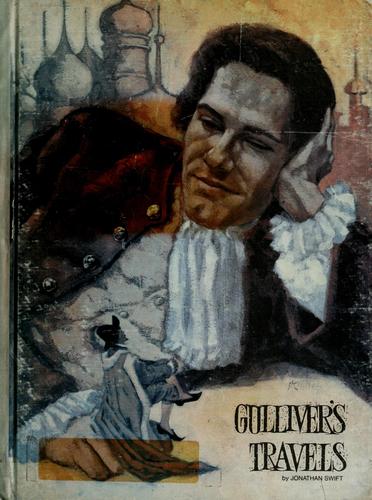 Gulliver's travels. (1969, Childrens Press)