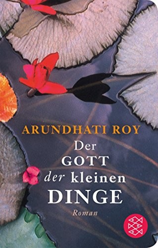 Der Gott der kleinen Dinge (2018, FISCHER Taschenbuch)