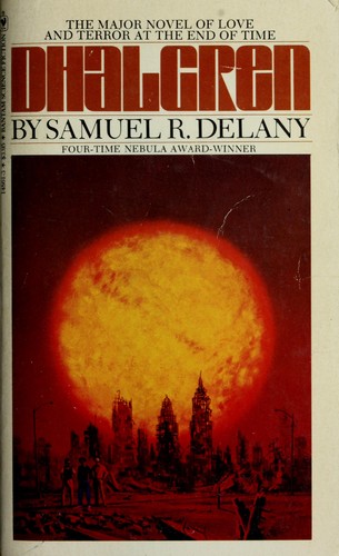 Dhalgren (1975, Bantam Books)
