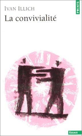 La convivialité (French language, 2003)