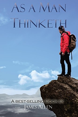 As a Man Thinketh (2018, Iap - Information Age Pub. Inc.)