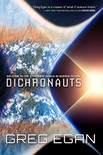 Dichronauts (2017, Night Shade Books)