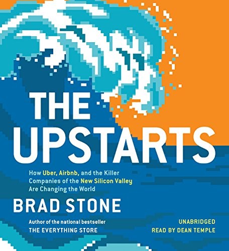 The Upstarts (AudiobookFormat, 2017, Little, Brown & Company)