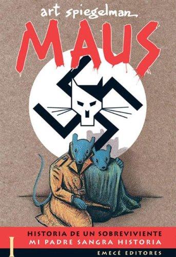 Maus I (Paperback, Spanish language, 2006, Emece Editores)