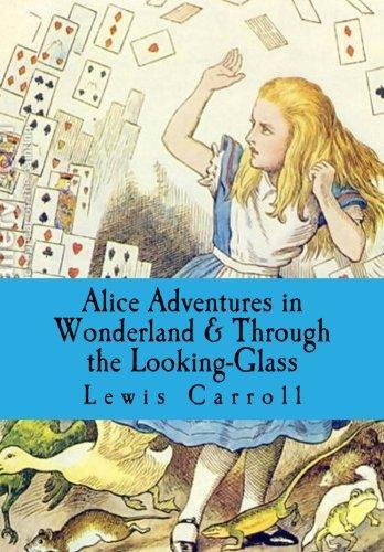 Alice Adventures in Wonderland & Through the Looking-Glass (Paperback, 2014, Millenium Publications)