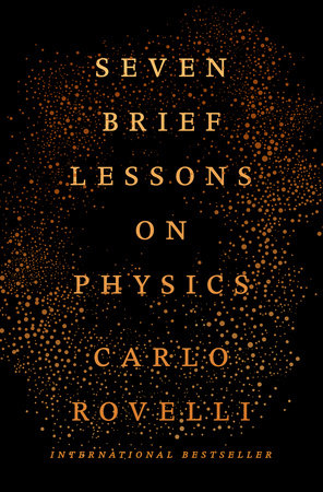 Seven Brief Lessons on Physics (2016)