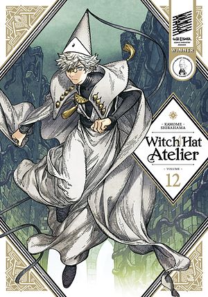 Witch Hat Atelier, Volume 12 (Kodansha Comics)