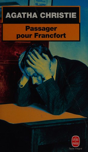 Passager pour Francfort (Paperback, French language, 2000, Librairie des Champs-Elysées)