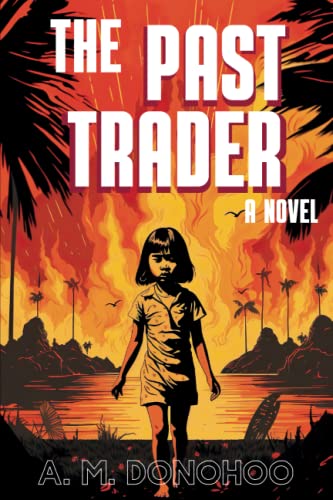 The Past Trader (Paperback, 2023, Ambuscade House)