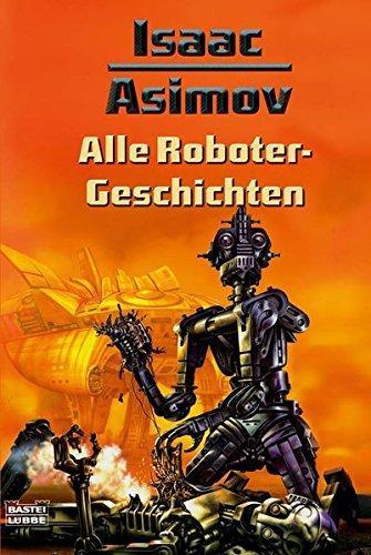 Alle Roboter Geschichten (German language, 2007)