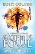 Artemis Fowl and the Arctic Incident (2006, PUFFIN (PENG))