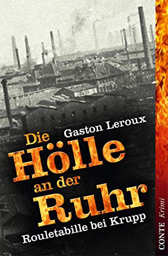 Die Hölle an der Ruhr (Paperback, 2010, Conte-Verlag)