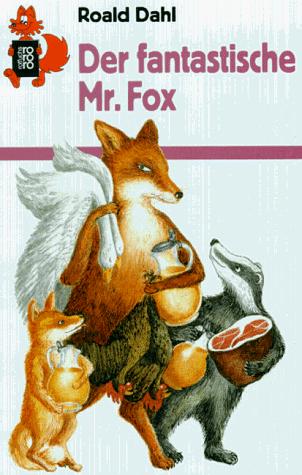 Der Fantastiche Mr Fox (Paperback, Rowohlt Taschenbuch Verlag GmbH)