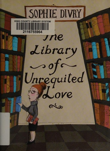 The library of unrequited love (2015, MacLehose Press, an imprint ofv Quercus)