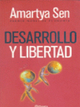 Desarrollo y libertad (2000, Buenos Aires : Planeta, 2000)