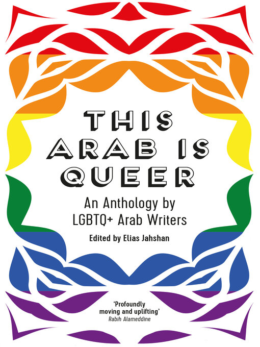 This Arab Is Queer (2022, Saqi Books)