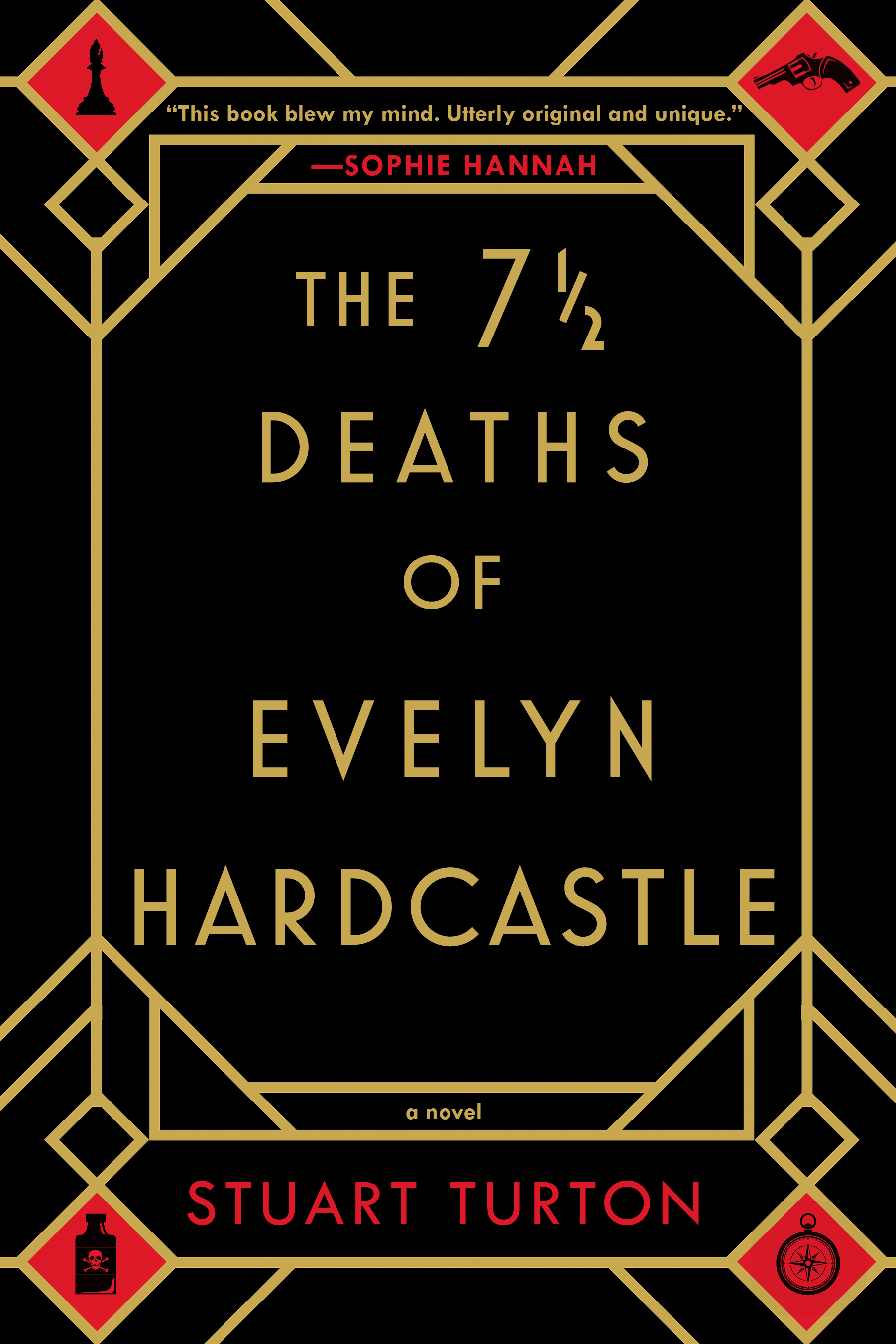 The 7 ½ Deaths of Evelyn Hardcastle (Paperback, 2019, Sourcebooks Landmark)